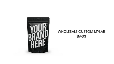 Custom Mylar Bags Wholesale