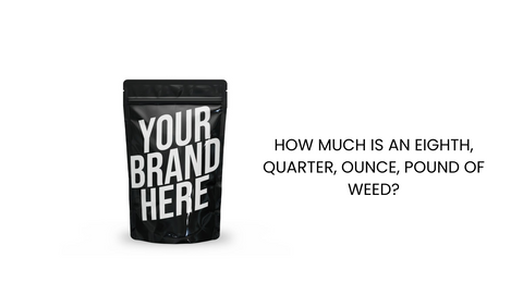 How much is an eighth of weed?