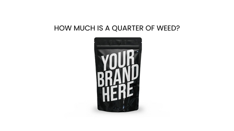 How Much Is A Quarter Of Weed?